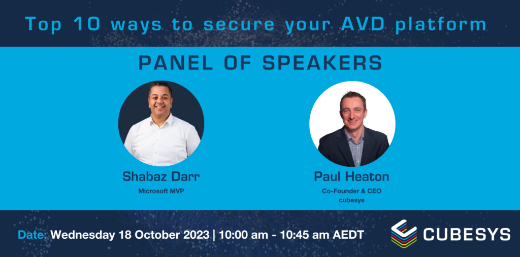 Panel of Speakers - Top 10 ways to secure your AVD platform